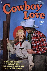 Cowboy Love  #2 (August 1949)