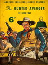 The Hunted Avenger (Edwards, 1947?)  [1947?]