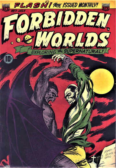 Forbidden Worlds (ACG, 1951 series) #7 July 1952