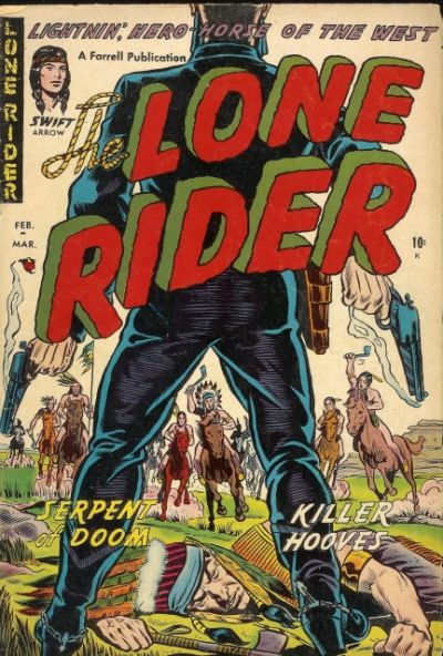 The Lone Rider (Farrell, 1951 series) #12 (February-March 1953)