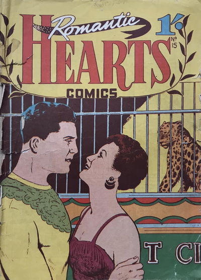 Romantic Hearts Comics (Action Comics, 1955? series) #15 [August 1956?]