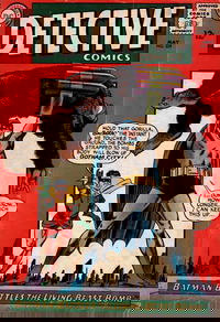 Detective Comics (DC, 1937 series)  #339 (May 1965) — Batman Battles the Living Beast-Bomb!