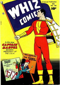 Whiz Comics (Fawcett, 1940 series)  #140 (December 1951) — Captain Marvel Becomes President of the U.S.A.