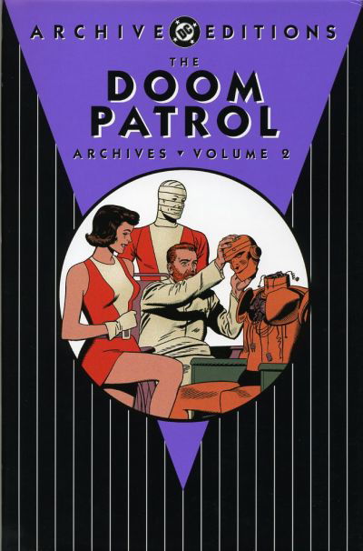 The Doom Patrol Archives (DC, 2002 series) #2 [March] 2004