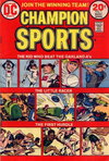 Champion Sports  #1 (October-November 1973)