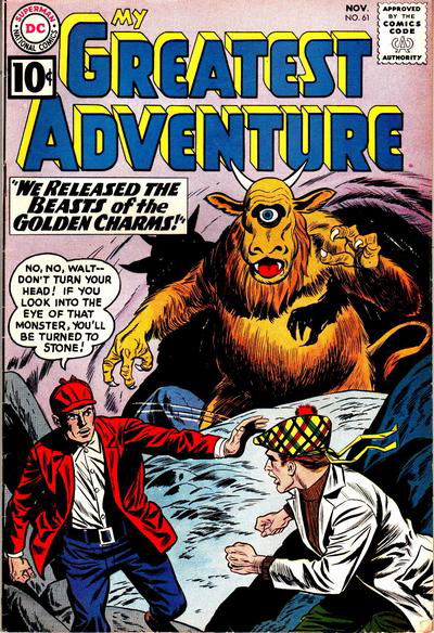 My Greatest Adventure (DC, 1955 series) #61 (November 1961)