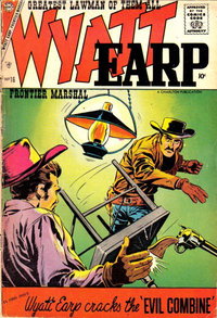 Wyatt Earp Frontier Marshal (Charlton, 1956 series)  #16 (May 1957) — Evil Combine