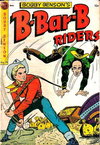 Bobby Benson's B-Bar-B Riders  #19 (May-June 1953)