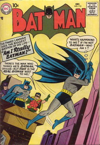 Batman (DC, 1940 series)  #112 (December 1957) — Am I Really Batman?