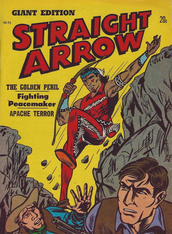 Straight Arrow Giant Edition (Jubilee, 1970) #40-93 ([July 1970])