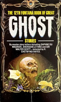 Fontana Book of Great Ghost Stories (Fontana, 1972 series) #12 (November 1976)
