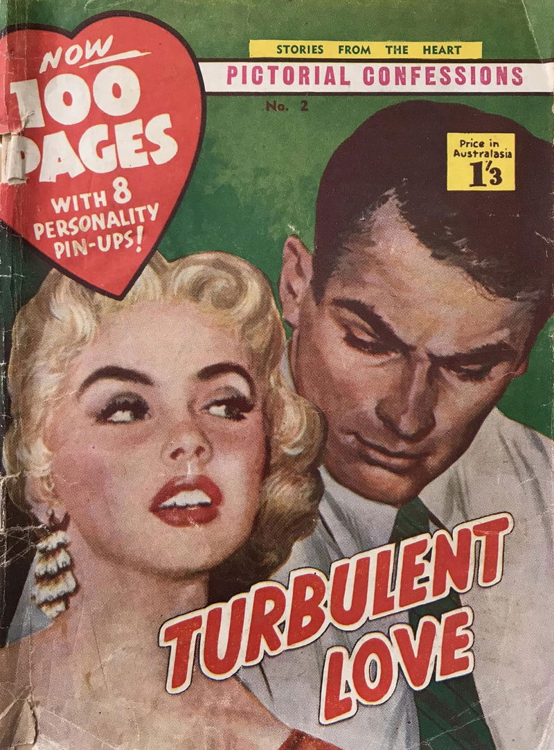 Pictorial Confessions (Cartoon Publications, 1960? series) #2 — Turbulent Love ([November 1960?])