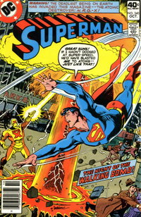 Superman (DC, 1939 series)  #340 (October 1979) — The Night of the Walking Bomb!
