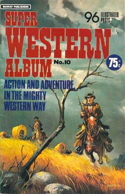 Super Western Album (Murray, 1978 series) #10 ([September 1979?])