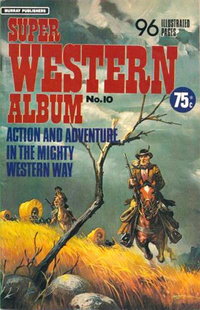 Super Western Album (Murray, 1978 series)  #10 ([September 1979?])