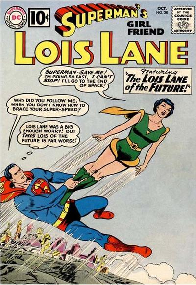 Superman's Girl Friend, Lois Lane  #28 (October 1961)