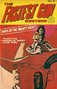 The Fastest Gun Western (Sport Magazine, 1972 series) #6