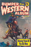 Bumper Western Album (Murray, 1978 series) #70 [July 1978?]