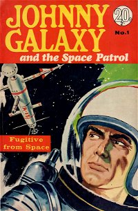 Johnny Galaxy and the Space Patrol (Colour Comics, 1966 series) #1