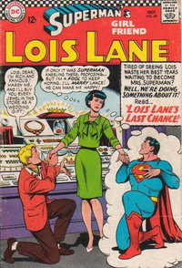 Superman's Girl Friend, Lois Lane (DC, 1958 series)  #69 (October 1966) — Lois Lane's Last Chance!
