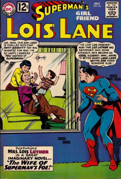 Superman's Girl Friend, Lois Lane (DC, 1958 series) #34 July 1962