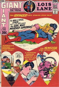 Superman's Girl Friend, Lois Lane (DC, 1958 series)  #113 (September-October 1971) — The Strangest Love Stories Ever Told!