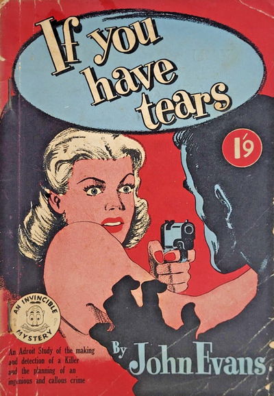 If You Have Tears (Invincible, 1950?)  [1950?]