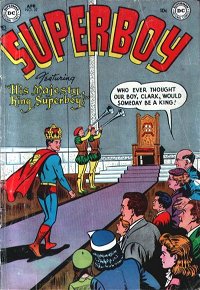 Superboy (DC, 1949 series) #32 — His Majesty, King Superboy!