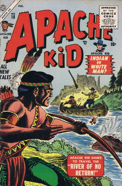 Apache Kid (Marvel, 1950 series) #18 February 1956