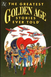 The Greatest Golden Age Stories Ever Told [nn] (1990)