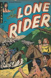 The Lone Rider  #3 (August 1951)