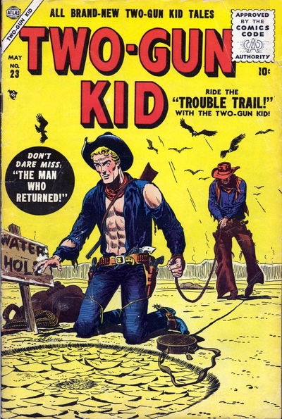 Two Gun Kid (Marvel, 1953 series) #23 May 1955