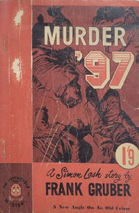 Murder '97 (Invincible, 1949?)  — A Simon Lash Mystery [1949?]