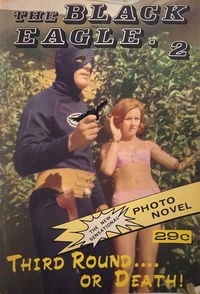 The Black Eagle (Duncan-Gouws, 1970 series) #2 — Third Round…. Or Death! ([August 1970?])