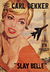 Slay Belle (Calvert, 1960?)  — Paris ([1960?])