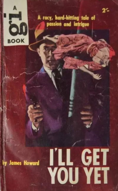 I'll Get You Yet (Horwitz, 1956?)  ([1956?])