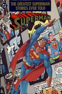 The Greatest Superman Stories Ever Told (DC, 1987 series) 