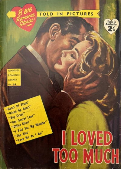 Giantsize Romance Library (Frew, 1958? series) #54 — I Loved Too Much ([1958?])