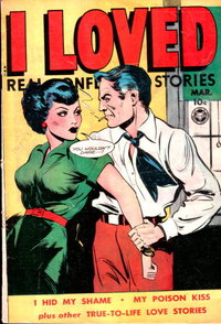I Loved Real Confession Stories (Fox, 1949 series)  #32 (March 1950)