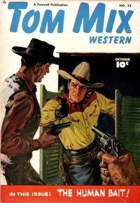Tom Mix Western (Fawcett, 1948 series)  #22 (October 1949)