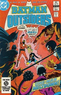Batman and the Outsiders (DC, 1983 series)  #4 (November 1983) — One-Man Meltdown!