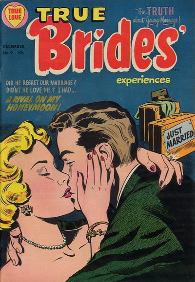 True Brides' Experiences  #9 (December 1954)