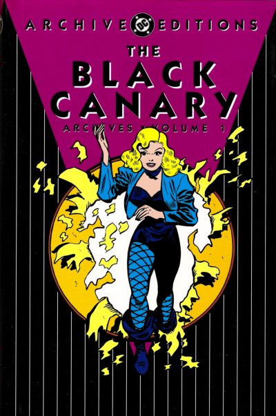 Black Canary Archives  #Volume 1 ([January] 2001)