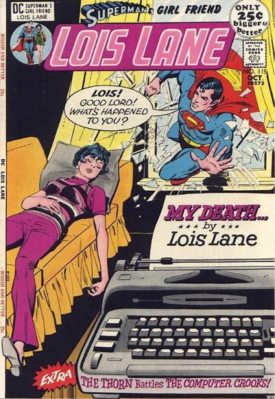 Superman's Girl Friend, Lois Lane  #115 (October 1971)
