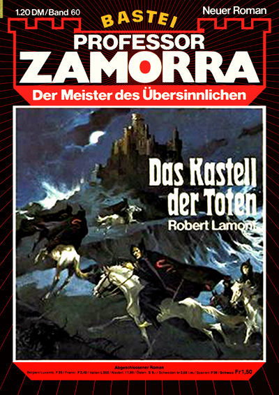 Professor Zamorra (Bastei Verlag, 1974 series) #60 — Das Kastell der Toten (5 October 1976)