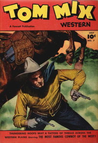 Tom Mix Western (Fawcett, 1948 series)  #7 (July 1948) — Untitled