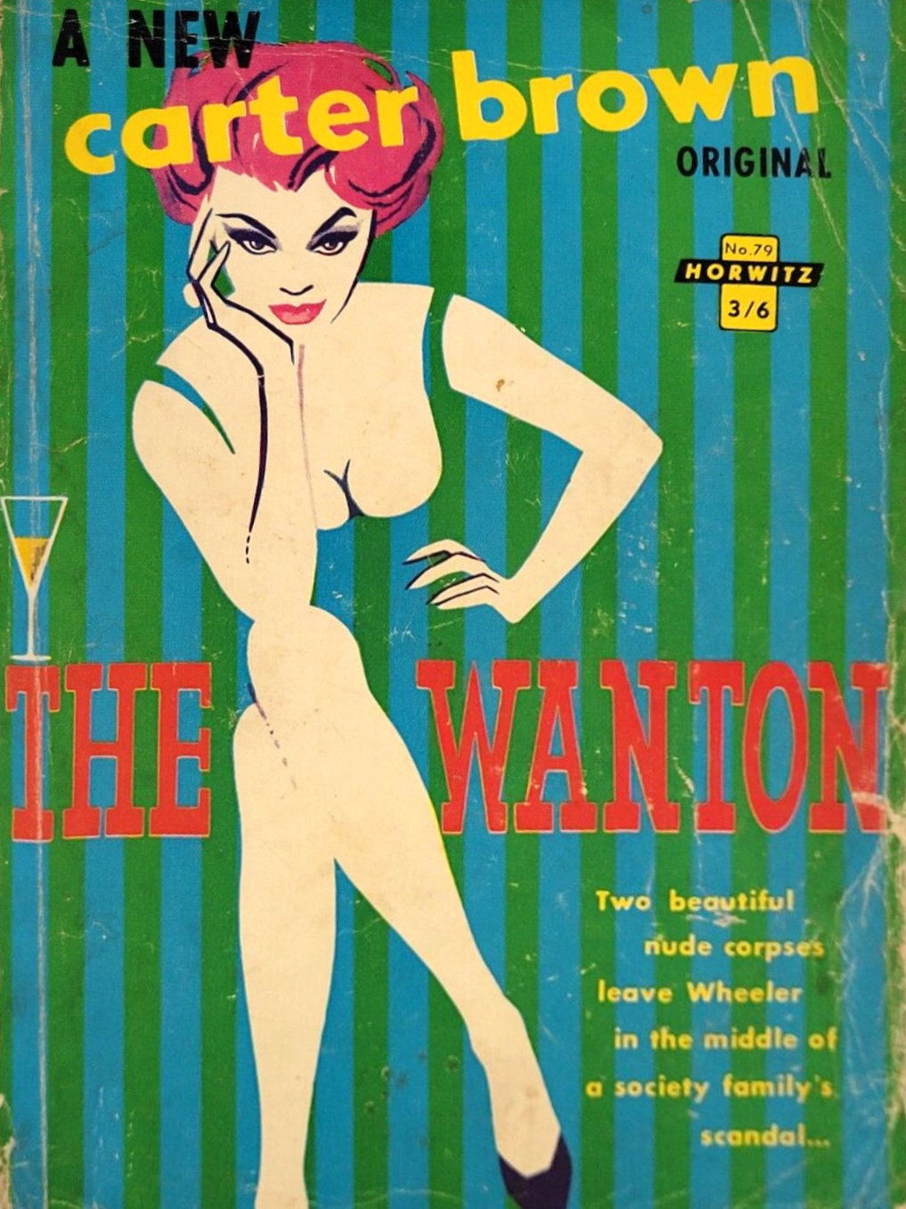 Carter Brown (Horwitz, 1955 series) #79 — The Wanton ([December 1959?])