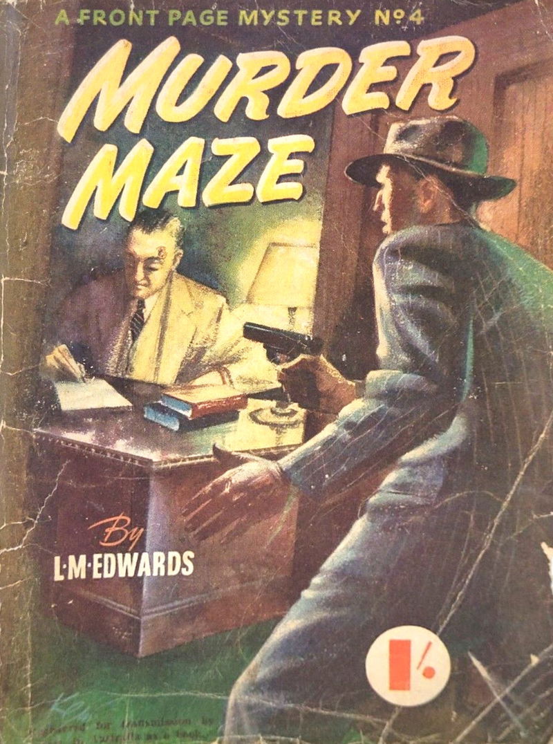 Front Page Mystery (Shakespeare Head, 1952? series) #4 — Murder Maze ([January 1951?])