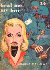 Heal Me, My Love (Calvert, 1960?)  [1960?]