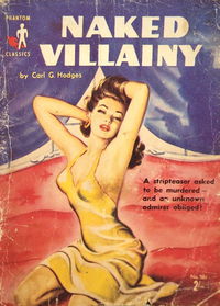 Phantom Classics (Original Novels, 1956? series) #583 — Naked Villainy [December 1959?]